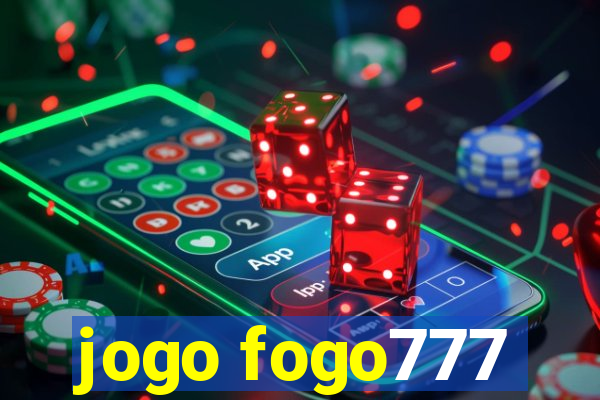 jogo fogo777